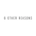 8 Other Reasons logo