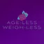 Age-less Weigh-less