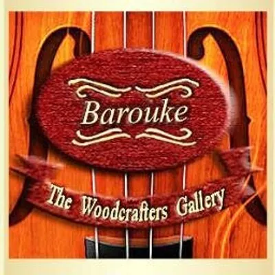 Barouke (The WoodCrafters Gallery)