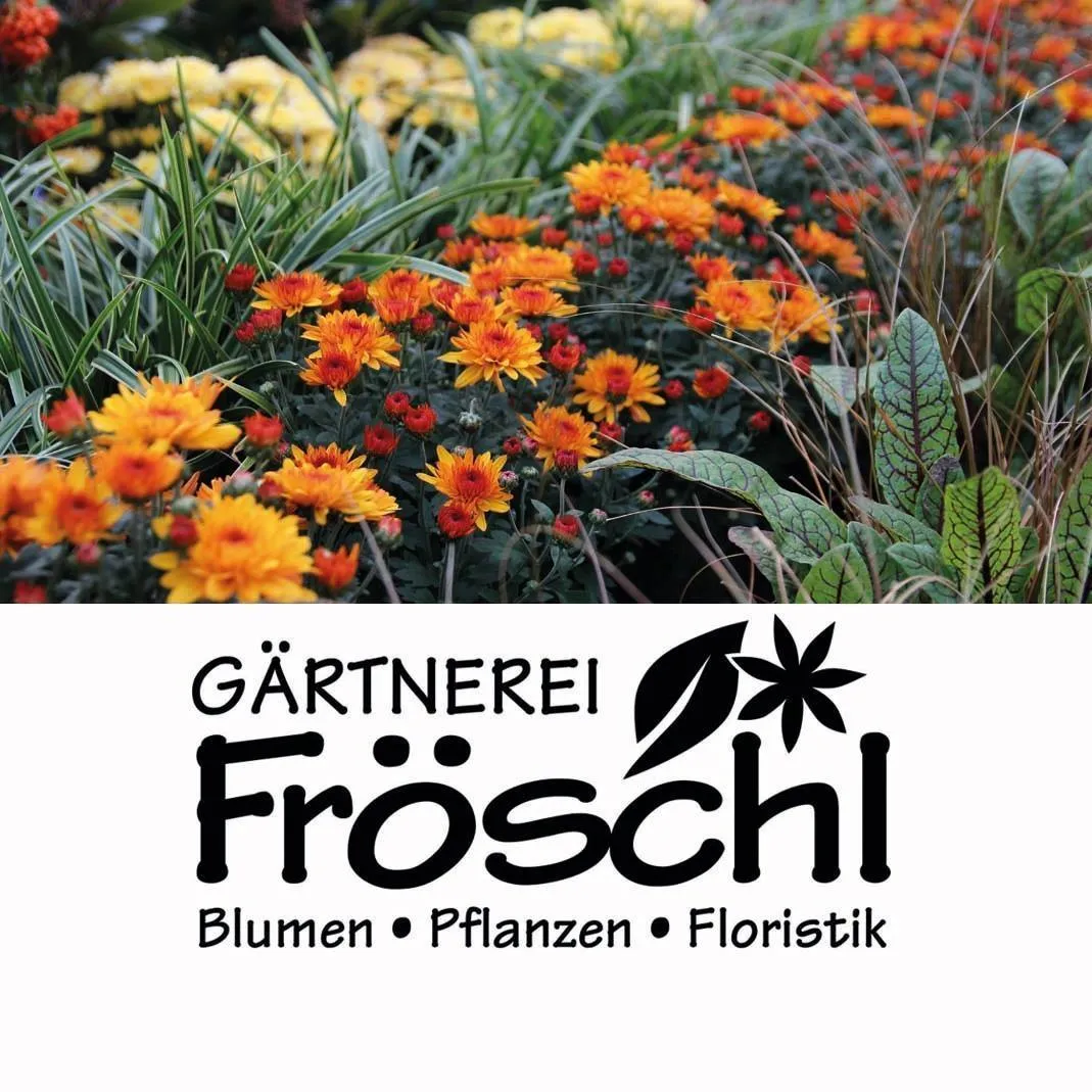 Gärtnerei Fröschl