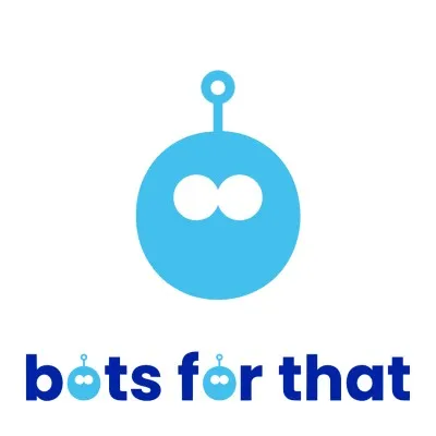 Bots For That