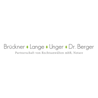 Brückner, Lange, Unger, Dr. Berger Partnerschaft von Rechtsanwälten mbB, Notare