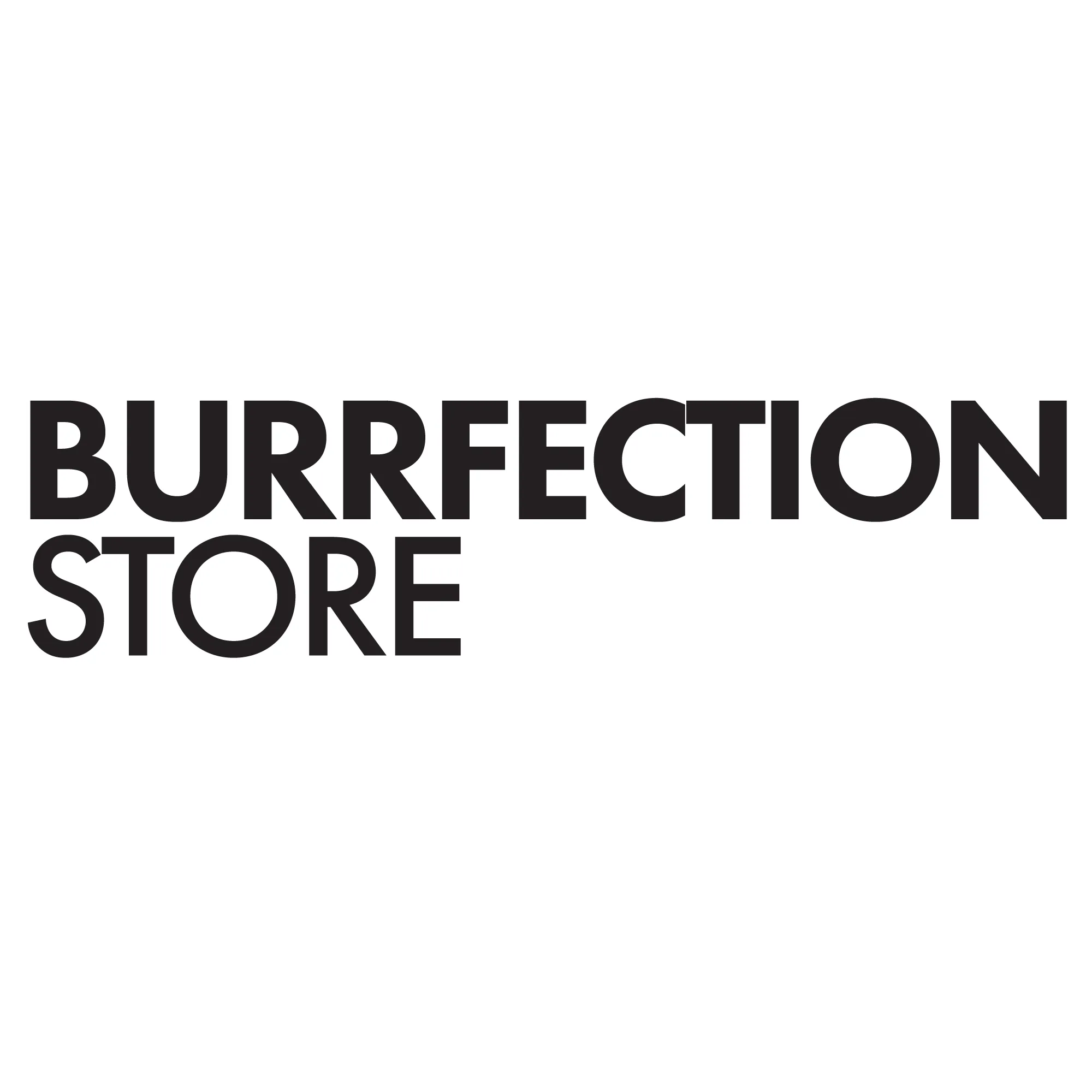 Burrfection Store