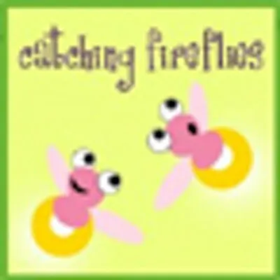 Catching Fireflies