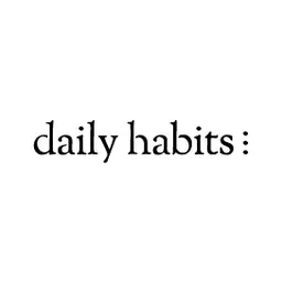 Daily Habits