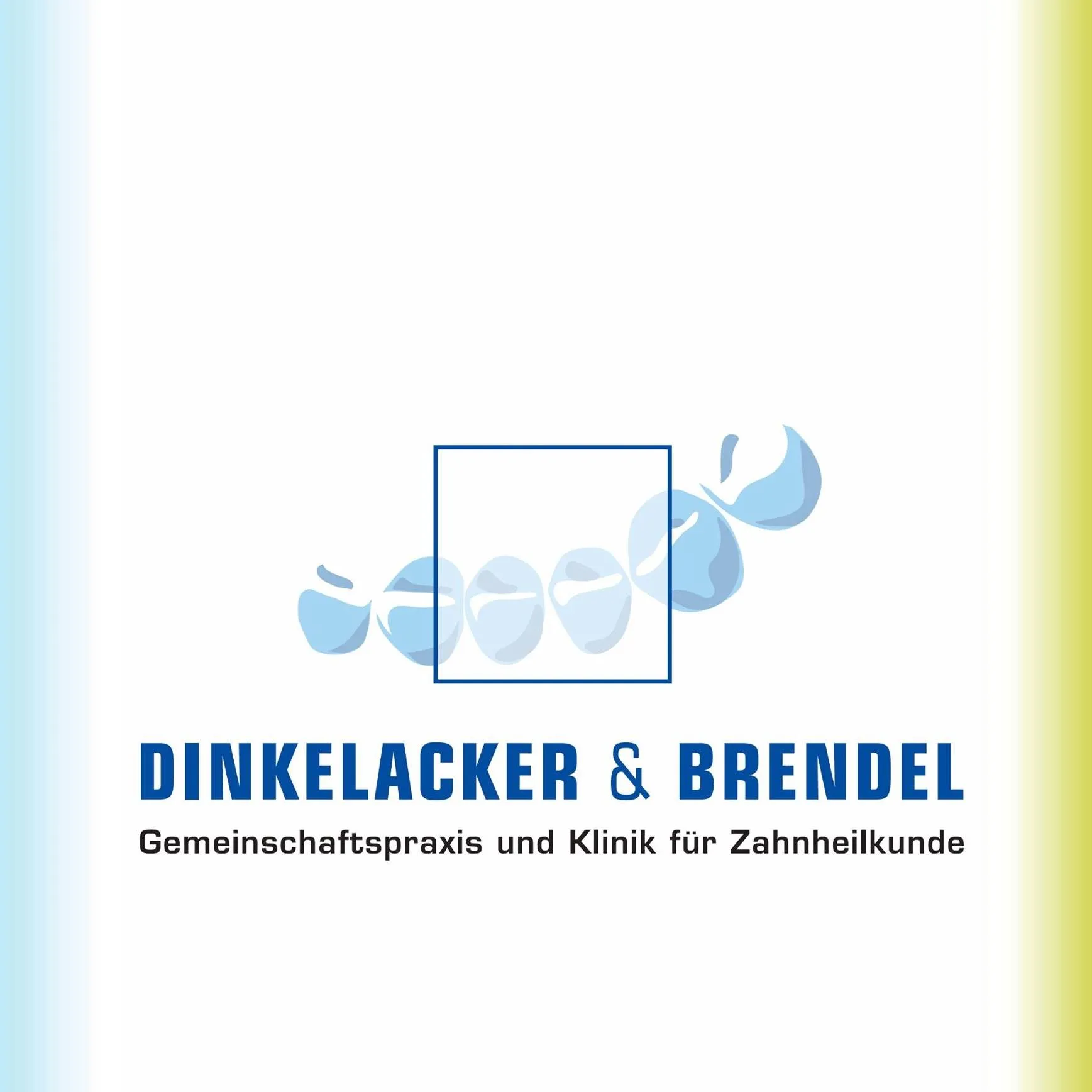 Gemeinschaftspraxis & Klinik für Zahnheilkunde Dinkelacker&Brendel