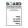 Logo van Board Refreshment