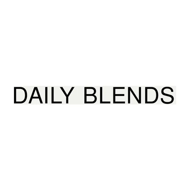 Daily Blends