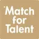 Logo van Match for Talent
