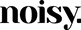 Noisy