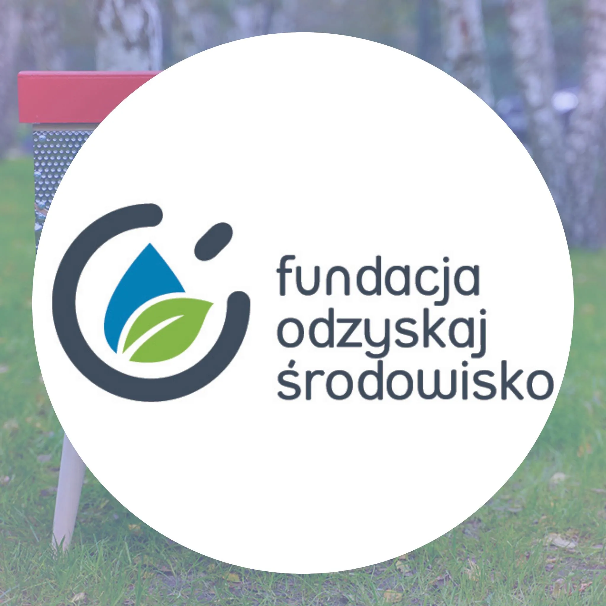 Fundacja Odzyskaj Środowisko Stiftung