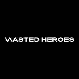 WASTED HEROES