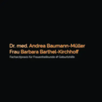 Praxis Dr. med. Andrea Baumann-Müller, Fr. Barbara Barthel-Kirchhoff