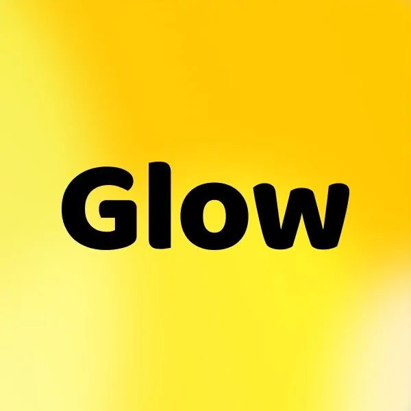 Glow