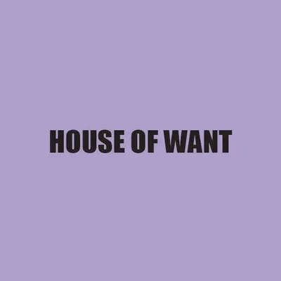 House of Want logo