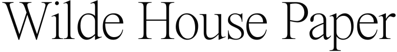 Wilde House Paper