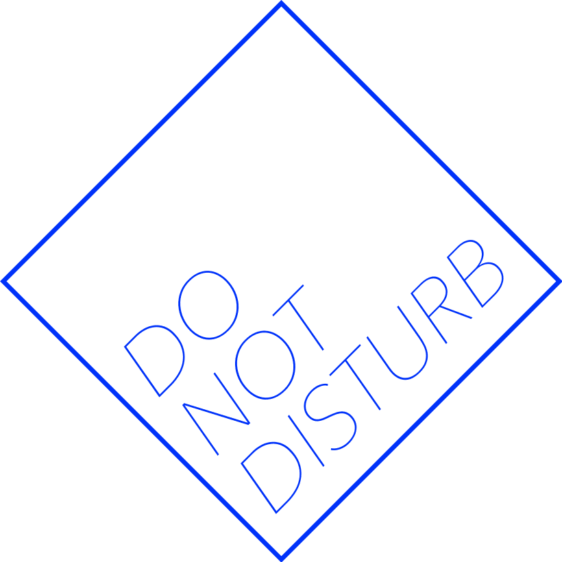 Do Not Disturb