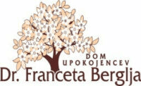Dom upokojencev dr. Franceta Bergelja