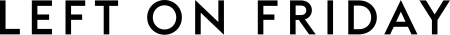 Left On Friday logo