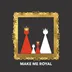 Make Me Royal (US) logo