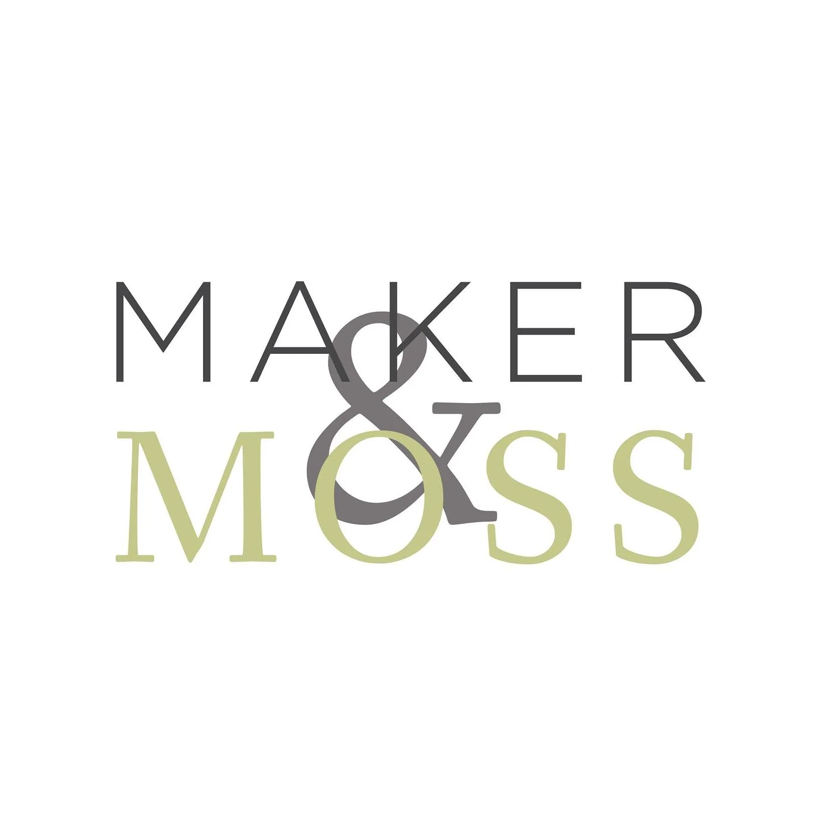 Maker & Moss