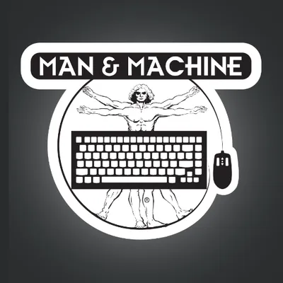 Man & Machine