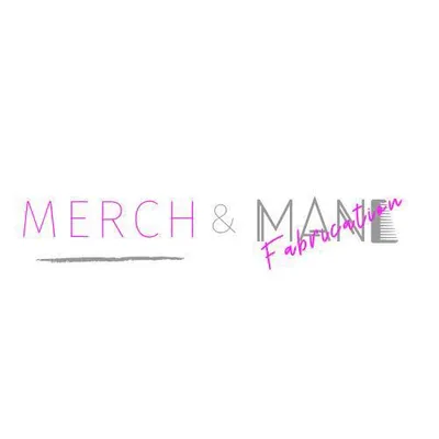 MERCH & MANE
