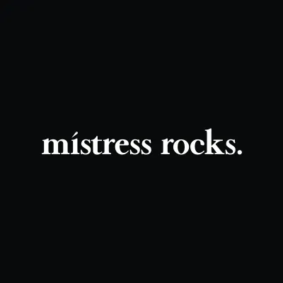 Mistress Rocks