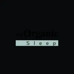 Myorganicsleep