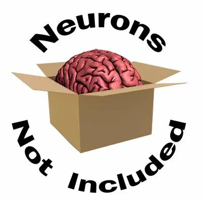 Neurons Not Included