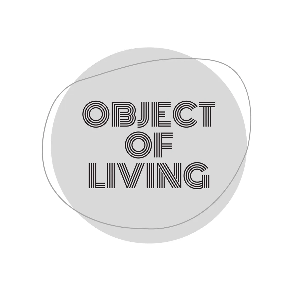 Object of Living