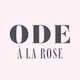 Ode à la Rose