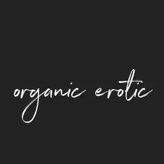 Organicerotic