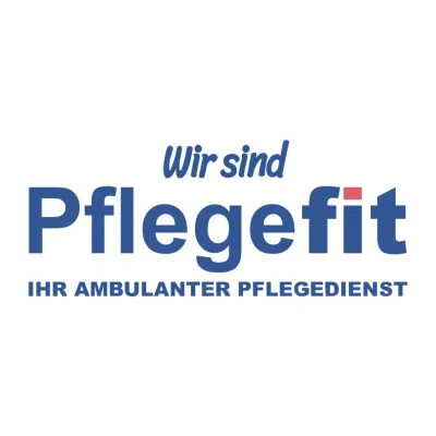 Pflegefit GmbH Ihr Ambulanter Pflegedienst