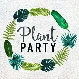 Plant Party