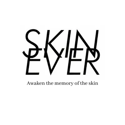 SKIN EVER