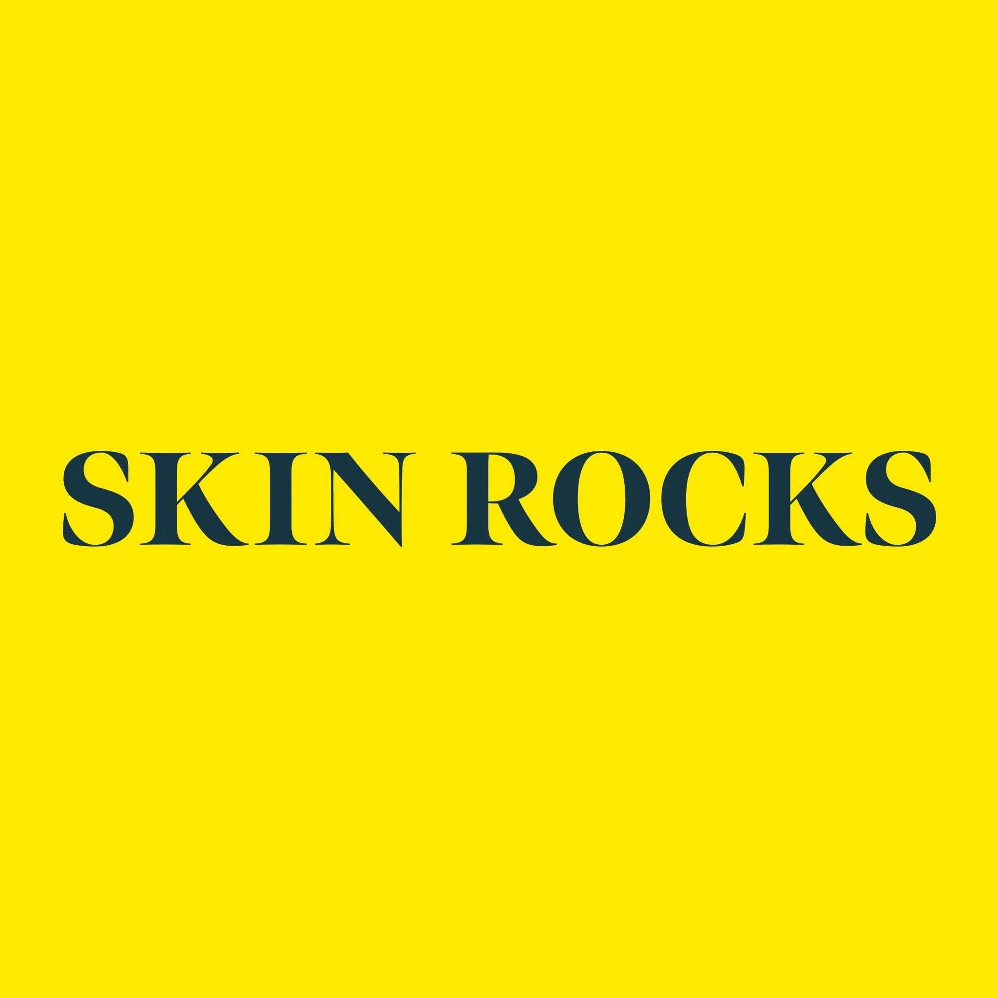 Skin Rocks