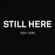 Still Here New York