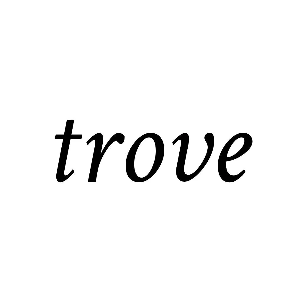 Trove