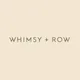 Whimsy & Row