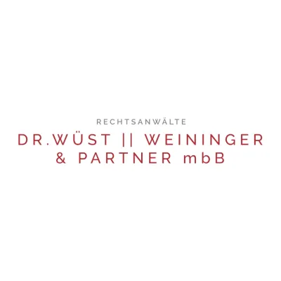 Rechtsanwälte Dr. Wüst II Weininger und Partner mbB